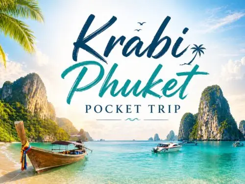 Krabi Phuket Pocket Trip